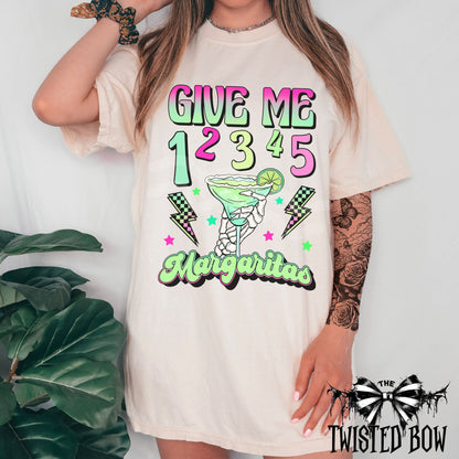 Give Me 1 2 3 4 5 Margaritas Shirt | Vintage Washed Tee