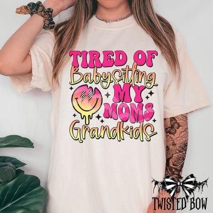 Funny Tired of Babysitting T-Shirt for Grandparents | Vintage Washed Tee